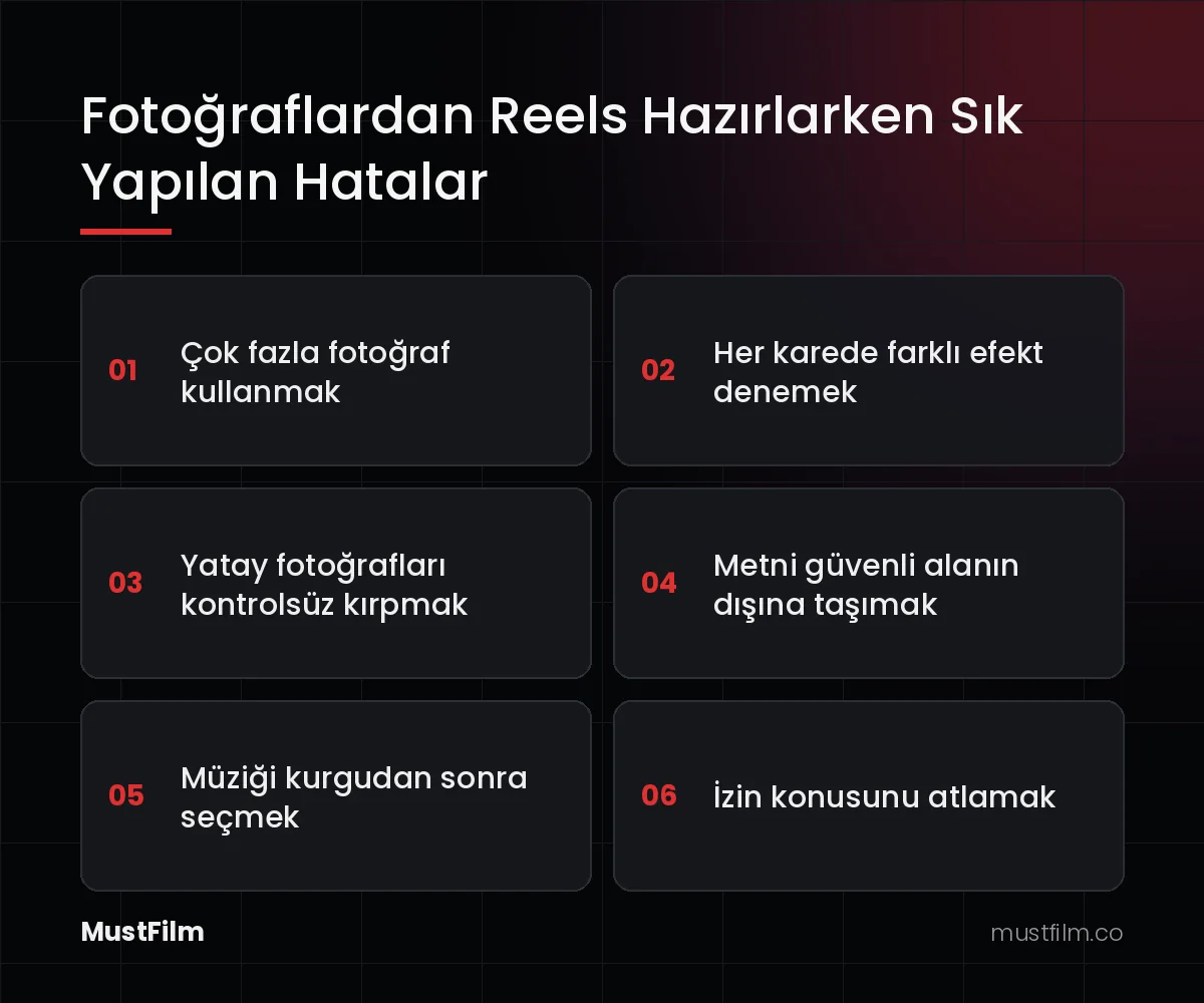 Fotoğraflardan Reels Hazırlarken Sık Yapılan Hatalar (fotoğraflardan reels yapma)