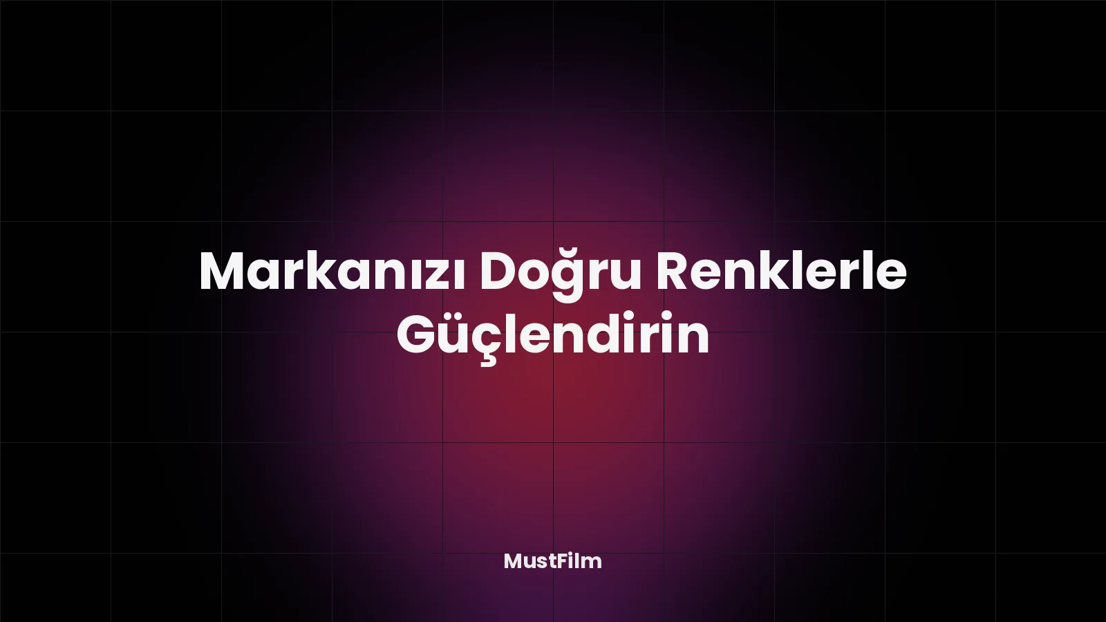 Markanızı Doğru Renklerle Güçlendirin